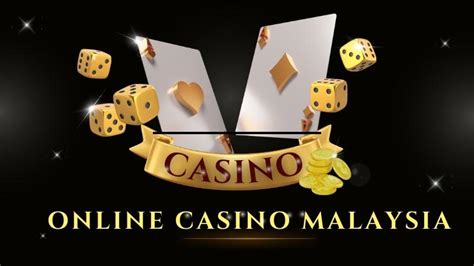 Best Online Casino Malaysia .